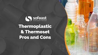 1 Thermoplastic amp Thermoset Pros and Cons [upl. by Eanat933]