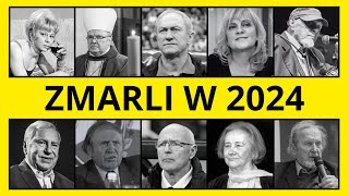 40 Znanych POLAKÓW Którzy ZMARLI w 2024 [upl. by Maletta]