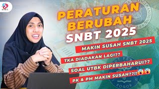 PERUBAHAN SNBT 2025PERGANTIAN MENTRI [upl. by Morganne]