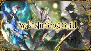 Ayakashi Ghost Guild  Level Up [upl. by Bannerman]