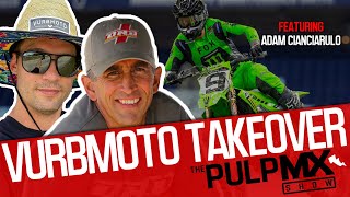 PulpMX Show 580  Adam Cianciarulo Calling w VurbMoto amp Doug Dubach in Studio [upl. by Arodasi463]