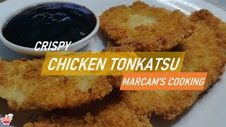 CHICKEN TONKATSU  Marcams Cooking [upl. by Aennaej]