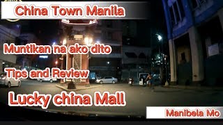 China Town Manila iwas huli tips and Reviews manibelamo chinatown tips [upl. by Worsham]