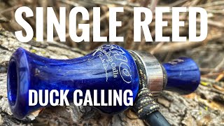 Transitioning From a Double Reed to Single Reed Duck Call  Echo Calls [upl. by Jona657]