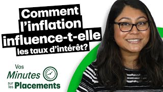 Comment l’inflation influencetelle les taux d’intérêt [upl. by Krute]