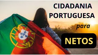 cidadania portuguesa para netos [upl. by Ignaz]