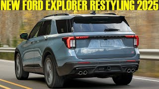 2025 New Ford Explorer Restyling  Full Review [upl. by Droflim104]