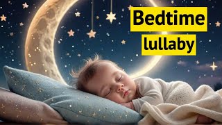 Lullaby for Babies to Fall Asleep Calm Bedtime Music [upl. by Fay625]