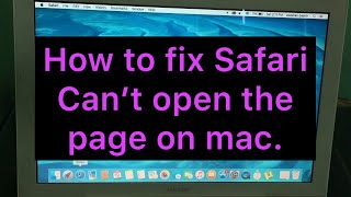 Safari Can’t Open The Page On MacBook [upl. by Agarhs]