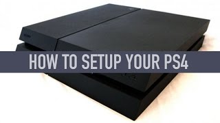 How to set up a PlayStation 4 [upl. by Hctub]