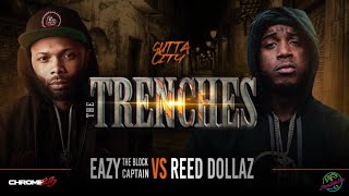 Eazy The Block Captain vs Reed Dollaz Full Battle [upl. by Rich16]