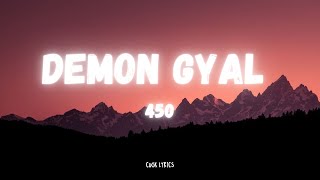 450  Demon Gyal Lyrics [upl. by Zeret497]