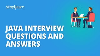 Java Interview Questions And Answers  Java Programming Interview Questions And Answers Simplilearn [upl. by Lazar41]