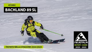 Atomic Backland 89 SL  NeveItalia  Ski Test  20232024 [upl. by Telrahc]