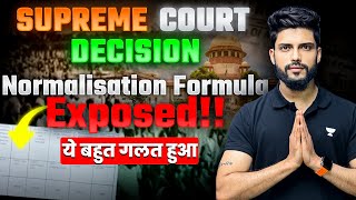 Supreme Court Decision  Normalisation Formula  NTA 2024 Scam  NEET 2024 Scam  Prateek Jain [upl. by Iba244]