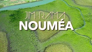 JIM RAMA quot NOUMEA quot  VIDÉO LYRICS [upl. by Lemart]