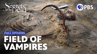 The Grave of a Woman Buried as a Vampire  Secrets of the Dead  Full Episode  PBS [upl. by Madea477]