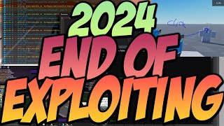 2024 The End of Roblox Exploiting [upl. by Susana632]