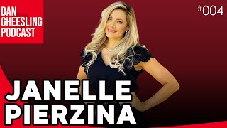 Janelle Pierzina  Dan Gheesling Podcast 004 [upl. by Richia889]