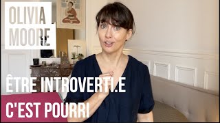 Etre Introvertie Cest Pourri [upl. by Recneps448]