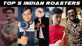 Top 5 indian Roasters 2024  Top 5 indian Youtubers roast roasting [upl. by Eicirtap]