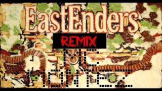 Eastenders Theme Remix [upl. by Tracie]