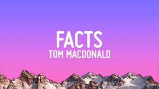 Tom MacDonald  Facts Lyrics ft Ben Shapiro [upl. by Enuahs]