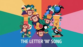 The Marvelous Letter M Song An ABC Phonetic Alphabet Song for the Letter M [upl. by Aihtnic861]