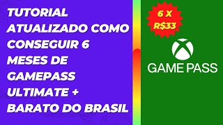 Tutorial Atualizado como Conseguir 6 Meses de Gamepass Ultimate  BARATO do Brasil [upl. by Nolyk]