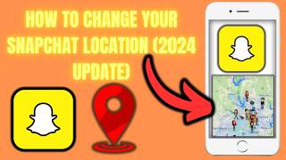 How to Change Your Snapchat Location 2024 Update [upl. by Cann]