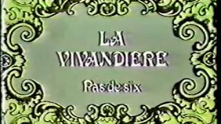 La Vivandiere [upl. by Eerazed]