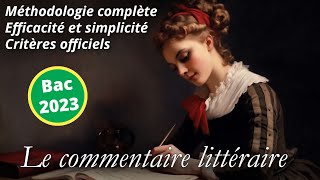 🚀 Méthodologie complète du commentaire littéraire à lécrit du bac de français [upl. by Oos611]