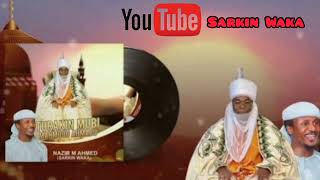 Turakin Mubi Official Audio By Sarkin Waka Nazir M Ahmad [upl. by Aryl]