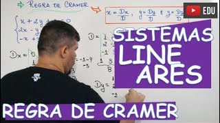 🔴 REGRA DE CRAMER SISTEMAS 3X3 [upl. by Yolanthe]