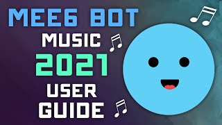 Playing Music with MEE6 Bot  2021 User Guide  Discord Music Bots [upl. by Adihaj326]