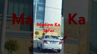 Madine ka safar hai aur main namdeeda namdeeda [upl. by Chita]