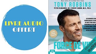 Livre Audio Offert Force de vie Tony Robbins [upl. by Ruthven374]