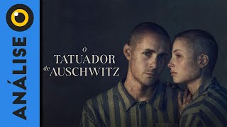 O Tatuador de Auschwitz  Análise sem spoilers  SÉRIES  ZOMBI TV [upl. by Suelo]