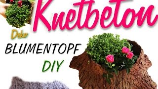 DIY  BLUMENTOPF aus KNETBETON  Beton deko  Baumstumpf  Gartendeko [upl. by Nevah]