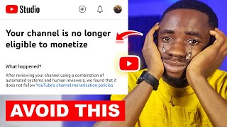 Dont make this Mistakes to avoid Channel Demonetization in 2025 [upl. by Annaer]