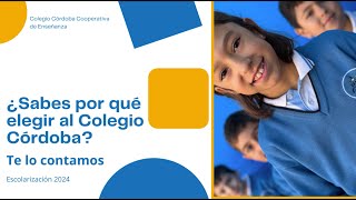 Escolarización Colegio Córdoba 2024 [upl. by Dlorah329]