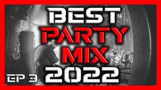 The Best Party Mix 2022 Best Remixes and Mashups [upl. by Zollie]