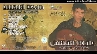 dahmani belaid album 1980  attan attayen [upl. by Novad665]