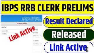 IBPS RRB Clerk Prelims Result 2024  IBPS RRB Clerk Prelims Cut off 2024  IBPS RRB Clek Cut 2024 [upl. by Libyc]