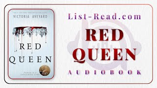 Red Queen by Victoria Aveyard  FULL free audiobook by listread [upl. by Aenel]