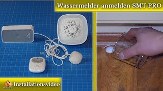 Wassermelder SMTPRO  Installation und Einrichtung [upl. by Namor449]