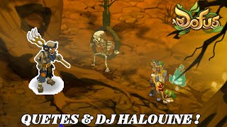 DJ HALOUINE 🎃👻  MàJ DHALLOWEEN 🍬  DOFUS [upl. by Lednahc]