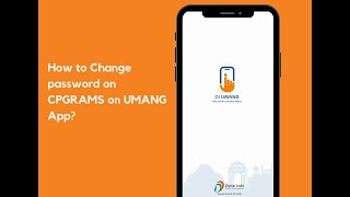 How to change password on your CPGRAMS Account on UMANG App [upl. by Smoht]