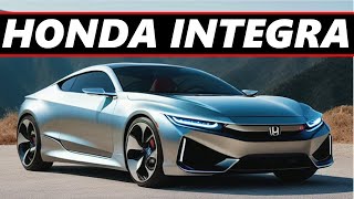 BEAUTIFUL 2025 HONDA INTEGRA COUPE CONCEPTS  UNOFFICIAL  Which Is Quite Sad [upl. by Eliot]