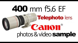 A Real Canon Telephoto Bargain 400mm prime Lens [upl. by Dnaltroc931]